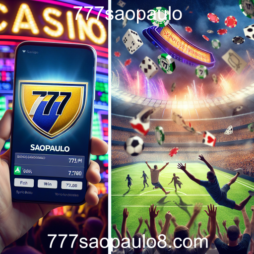 Apostas Esportivas: Como Maximizar Suas Chances de Vitória no 777saopaulo